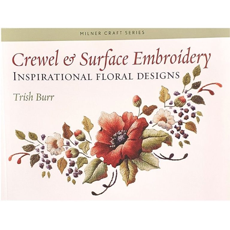 livre Crewel & Surface Embroidery de Trish Burr